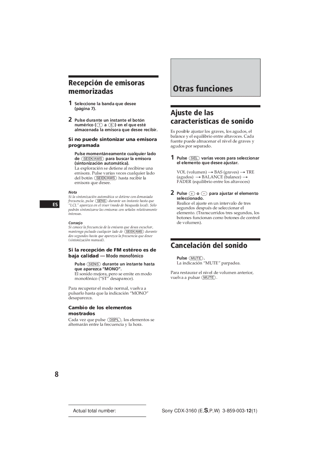 Sony CDX-3160 manual Otras funciones, Cancelación del sonido, Recepción de emisoras memorizadas 