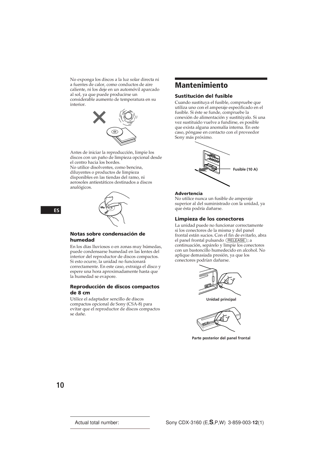 Sony CDX-3160 manual Mantenimiento, Notas sobre condensación de humedad, Reproducción de discos compactos de 8 cm 