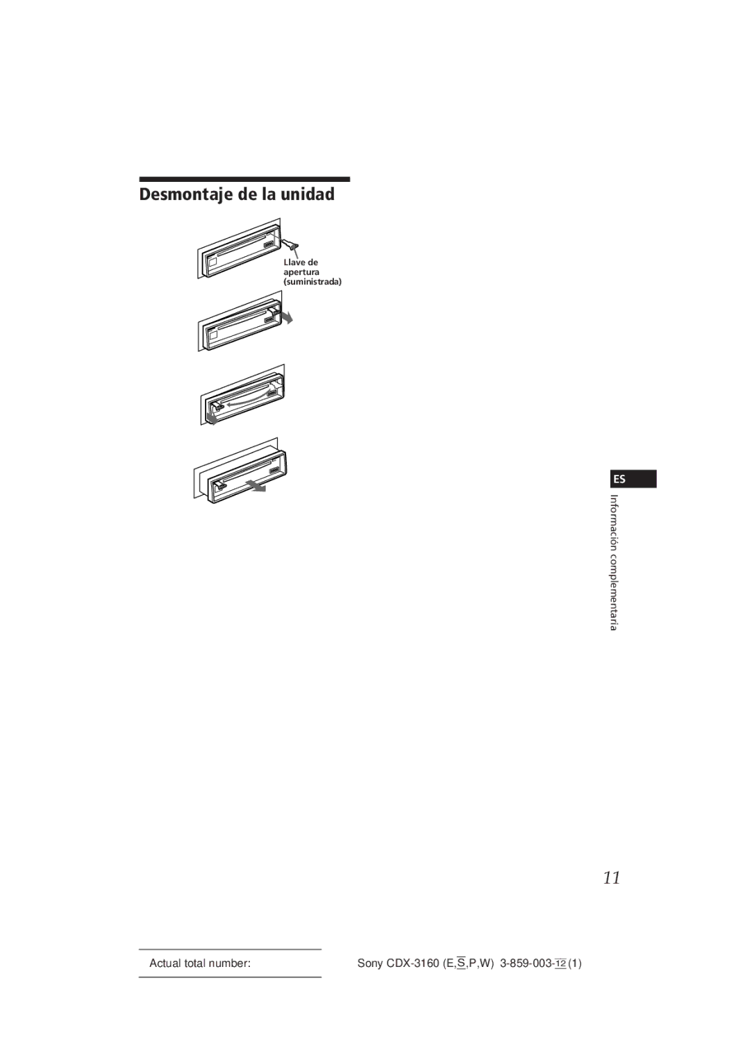 Sony CDX-3160 manual Desmontaje de la unidad 