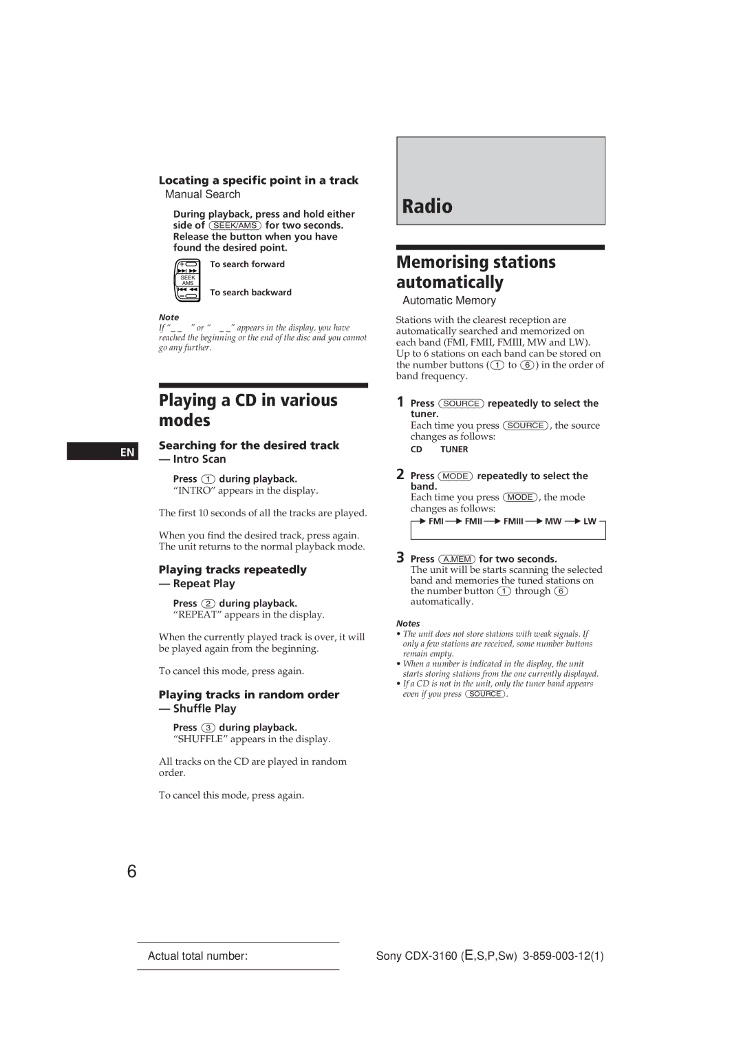 Sony CDX-3160 manual Radio, Playing a CD in various modes, Memorising stations automatically 