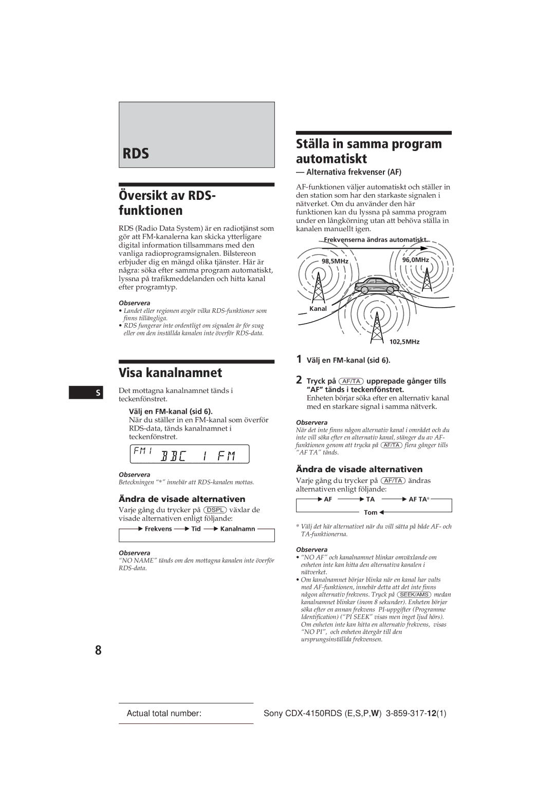 Sony CDX-4150RDS Visa kanalnamnet, Ställa in samma program automatiskt, Översikt av RDS- funktionen, Välj en FM-kanal sid 