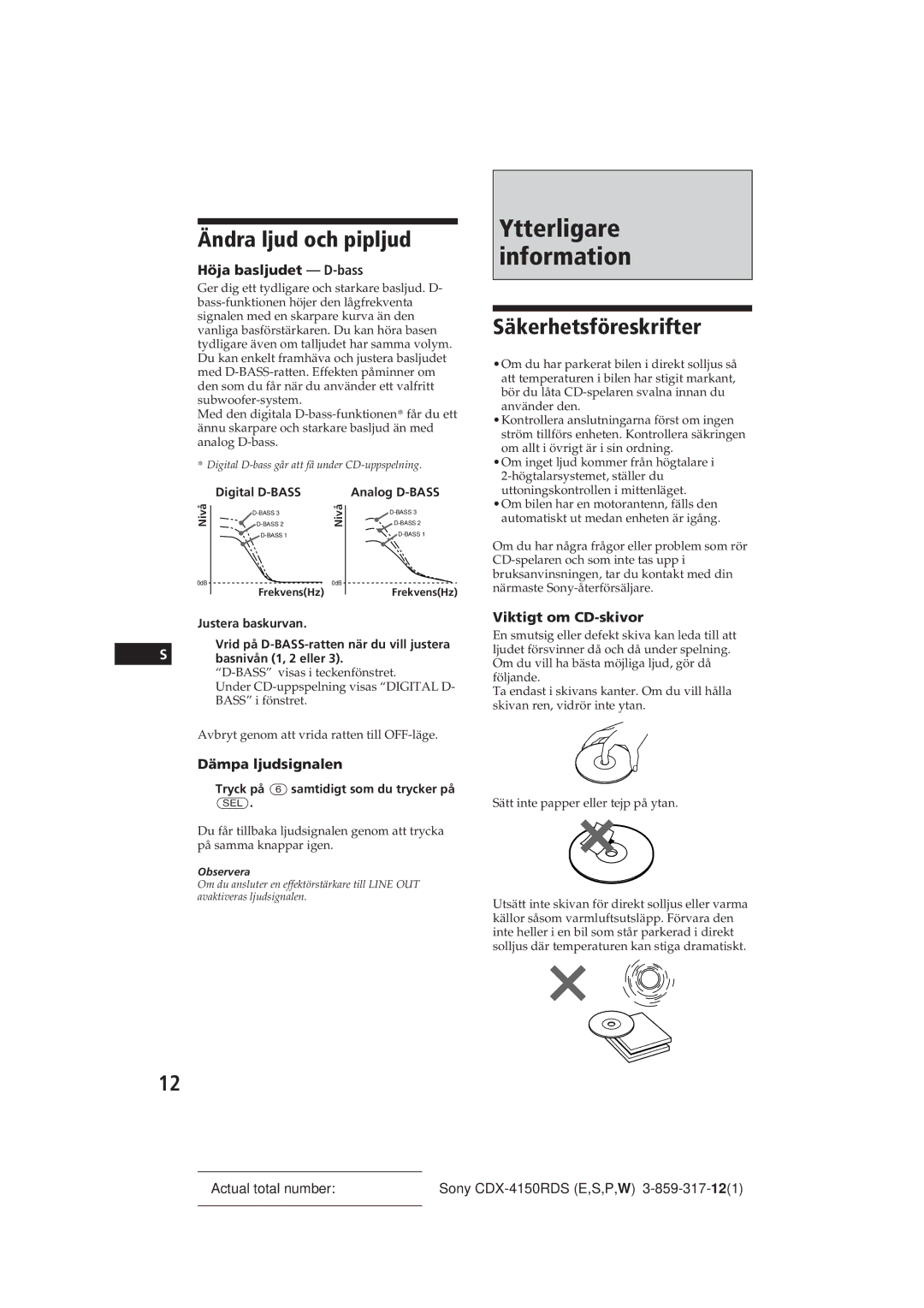 Sony CDX-4150RDS operating instructions Ytterligare information, Ändra ljud och pipljud, Säkerhetsföreskrifter 