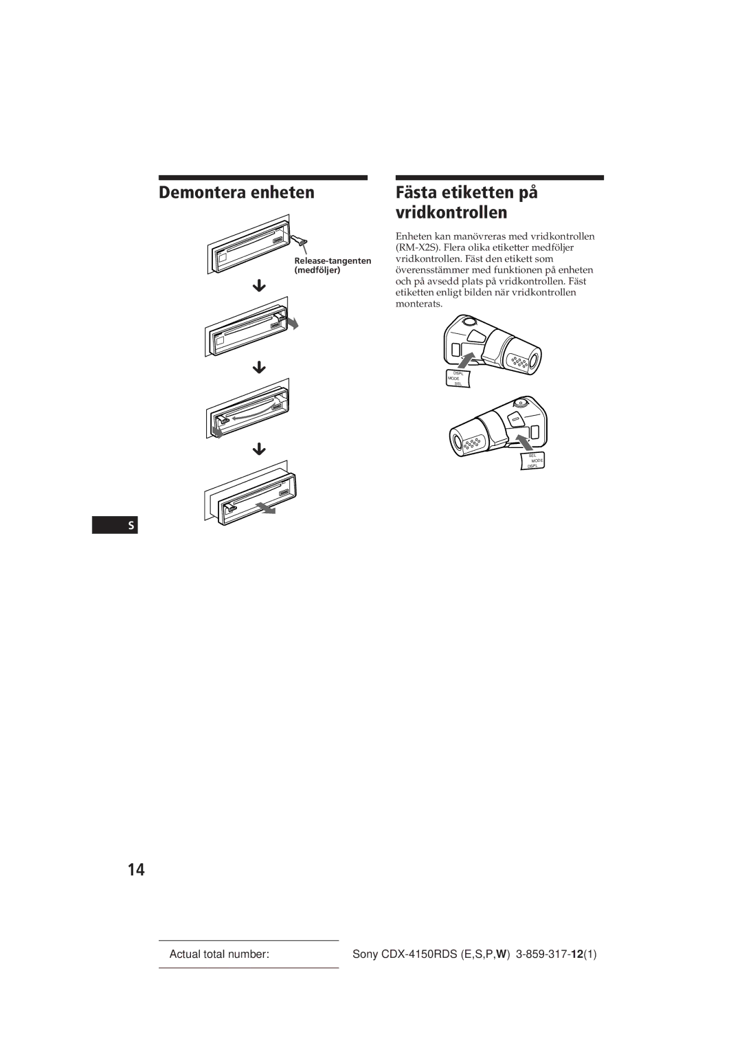 Sony CDX-4150RDS operating instructions Demontera enheten, Fästa etiketten på vridkontrollen 