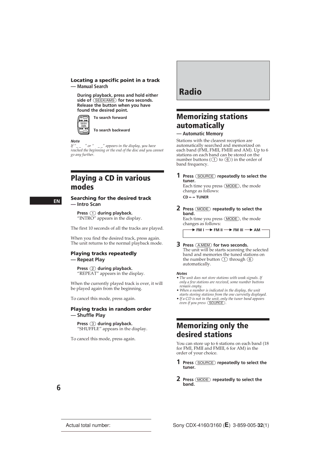 Sony CDX-416, 0 CDX-3160 operating instructions Radio, Playing a CD in various modes 