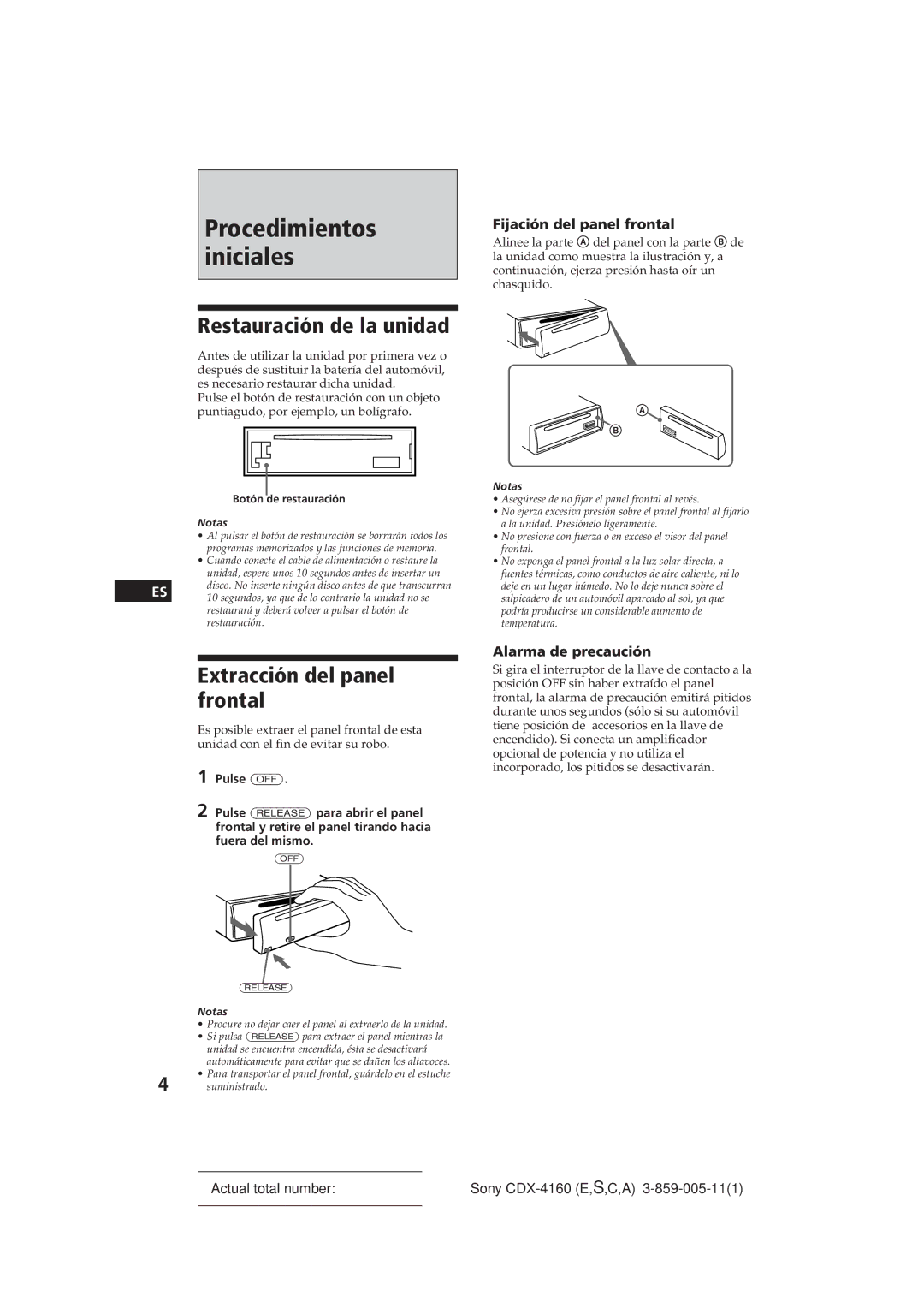 Sony CDX-4160 Restauración de la unidad, Extracción del panel frontal, Fijación del panel frontal, Alarma de precaución 