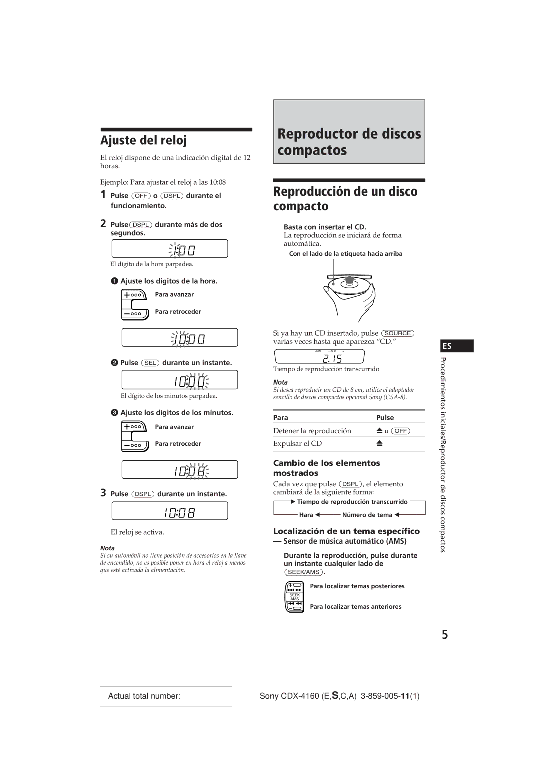 Sony CDX-4160 operating instructions Reproductor de discos compactos, Ajuste del reloj, Reproducción de un disco compacto 