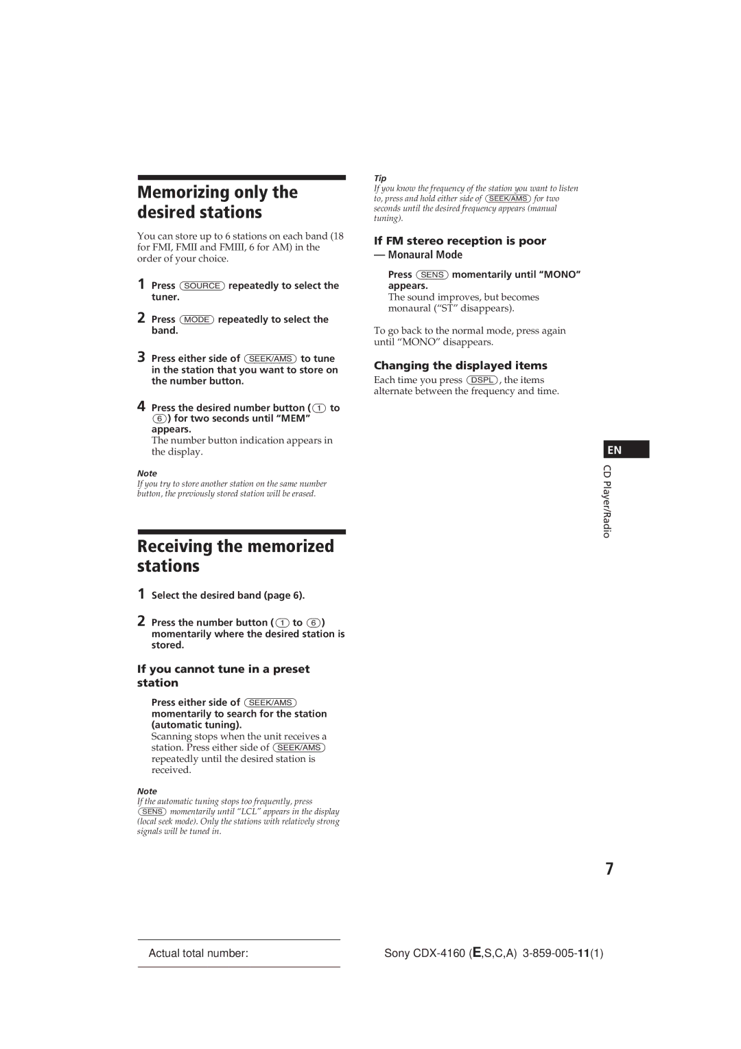 Sony CDX-4160 operating instructions Receiving the memorized stations, If you cannot tune in a preset station 