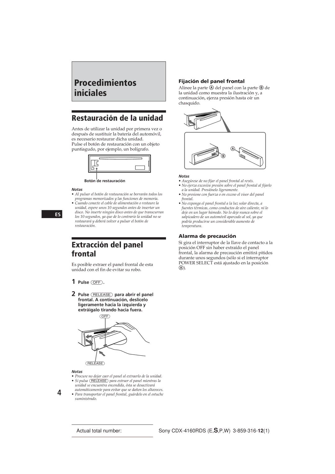 Sony CDX-4160RDS Restauración de la unidad, Extracción del panel frontal, Fijación del panel frontal, Alarma de precaución 