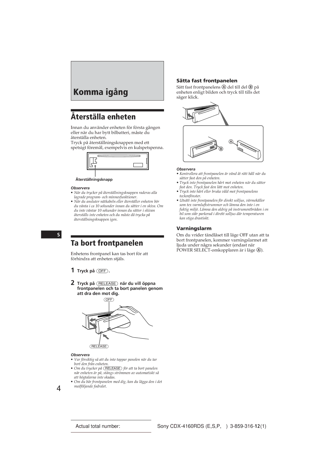 Sony CDX-4160RDS manual Komma igång, Återställa enheten, Ta bort frontpanelen, Sätta fast frontpanelen, Varningslarm 