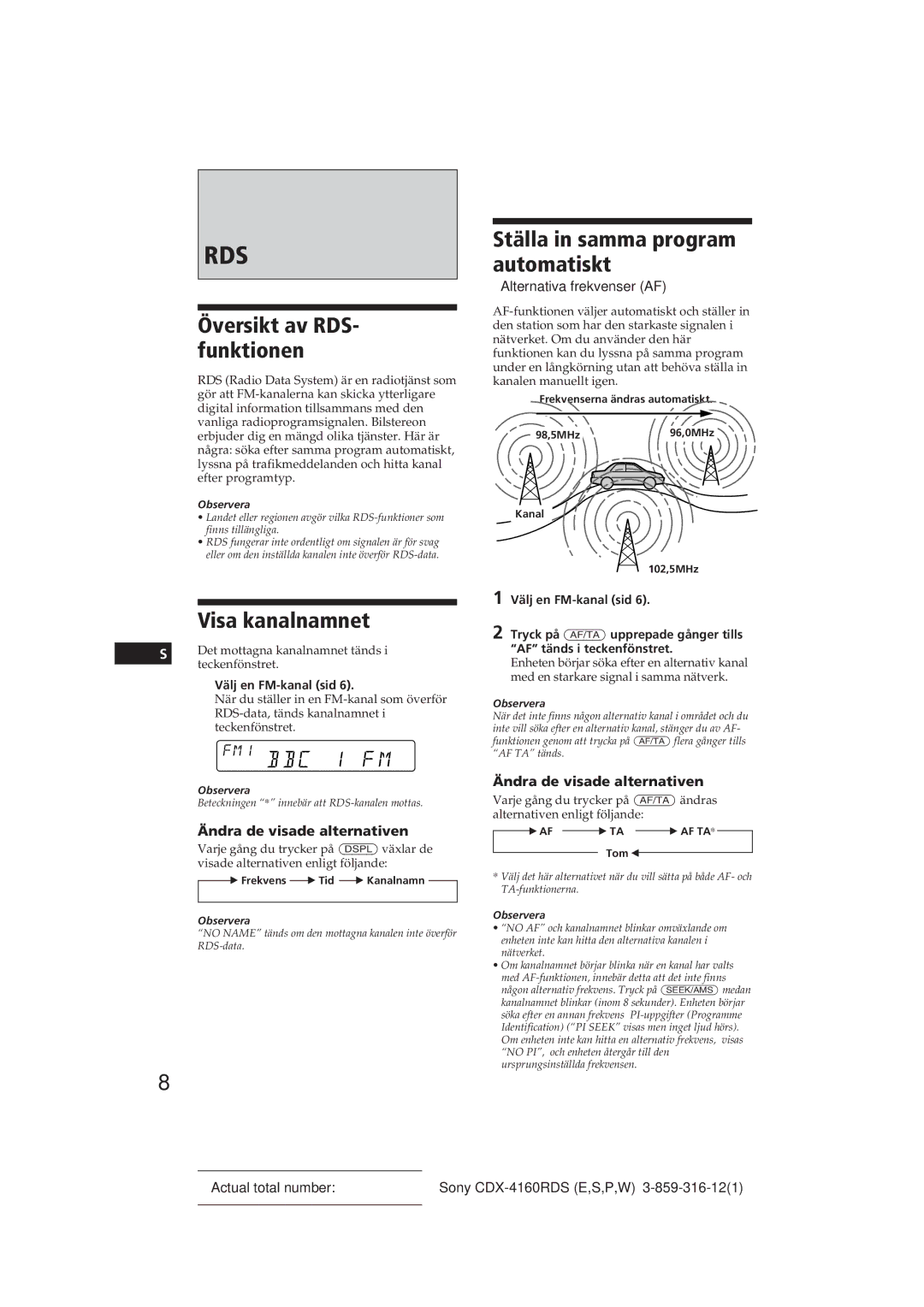 Sony CDX-4160RDS Visa kanalnamnet, Ställa in samma program automatiskt, Översikt av RDS- funktionen, Välj en FM-kanal sid 