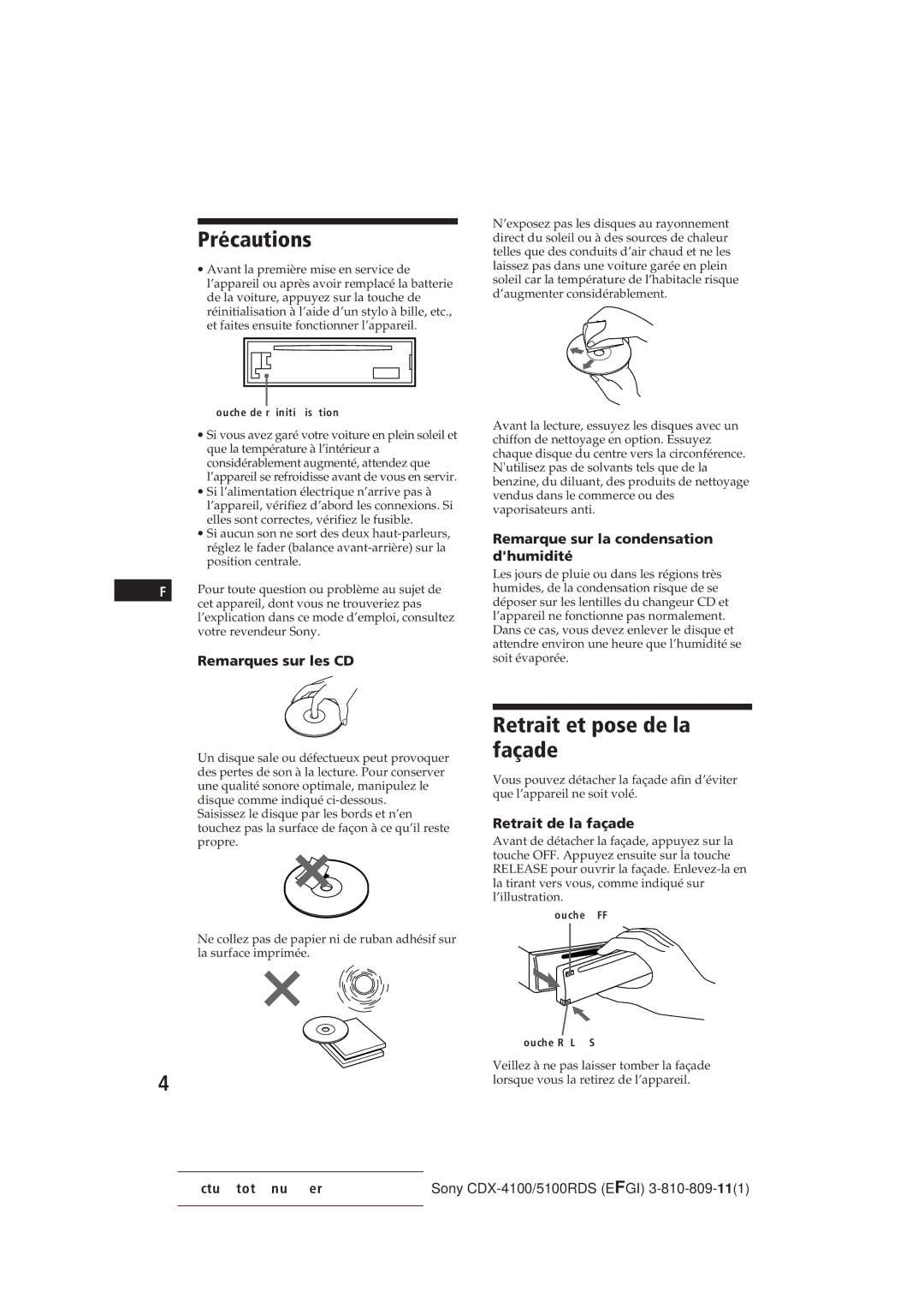 Sony CDX-5100RDS Précautions, Retrait et pose de la façade, Remarques sur les CD, Remarque sur la condensation dhumidité 