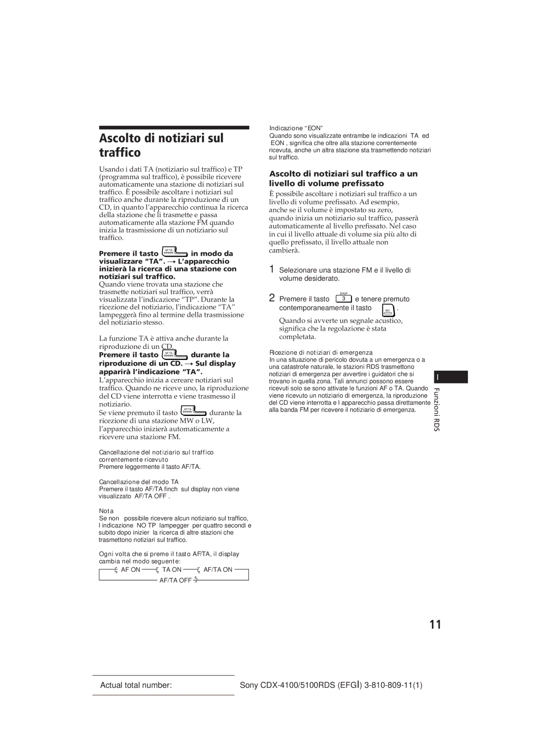 Sony CDX-4100RDS, CDX-5100RDS manual Ascolto di notiziari sul traffico, Cancellazione del modo TA, Indicazione EON 
