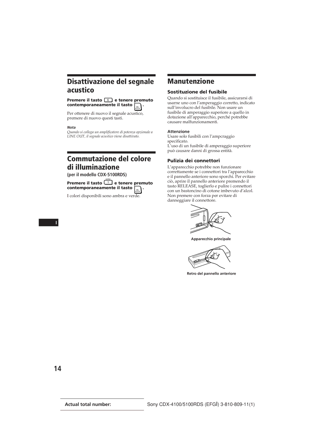 Sony CDX-5100RDS, CDX-4100RDS Disattivazione del segnale acustico, Commutazione del colore di illuminazione, Manutenzione 