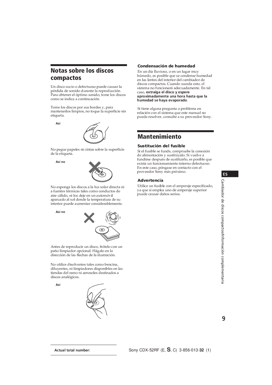 Sony CDX-52RF manual Notas sobre los discos compactos, Mantenimiento, Condensación de humedad, Sustitución del fusible 