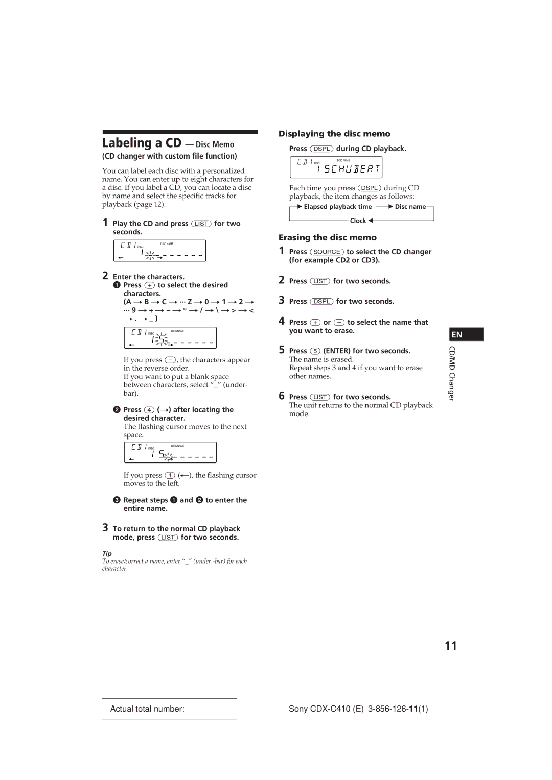 Sony CDX-C410 manual Labeling a CD Disc Memo, Schubert, CD changer with custom file function, Displaying the disc memo 