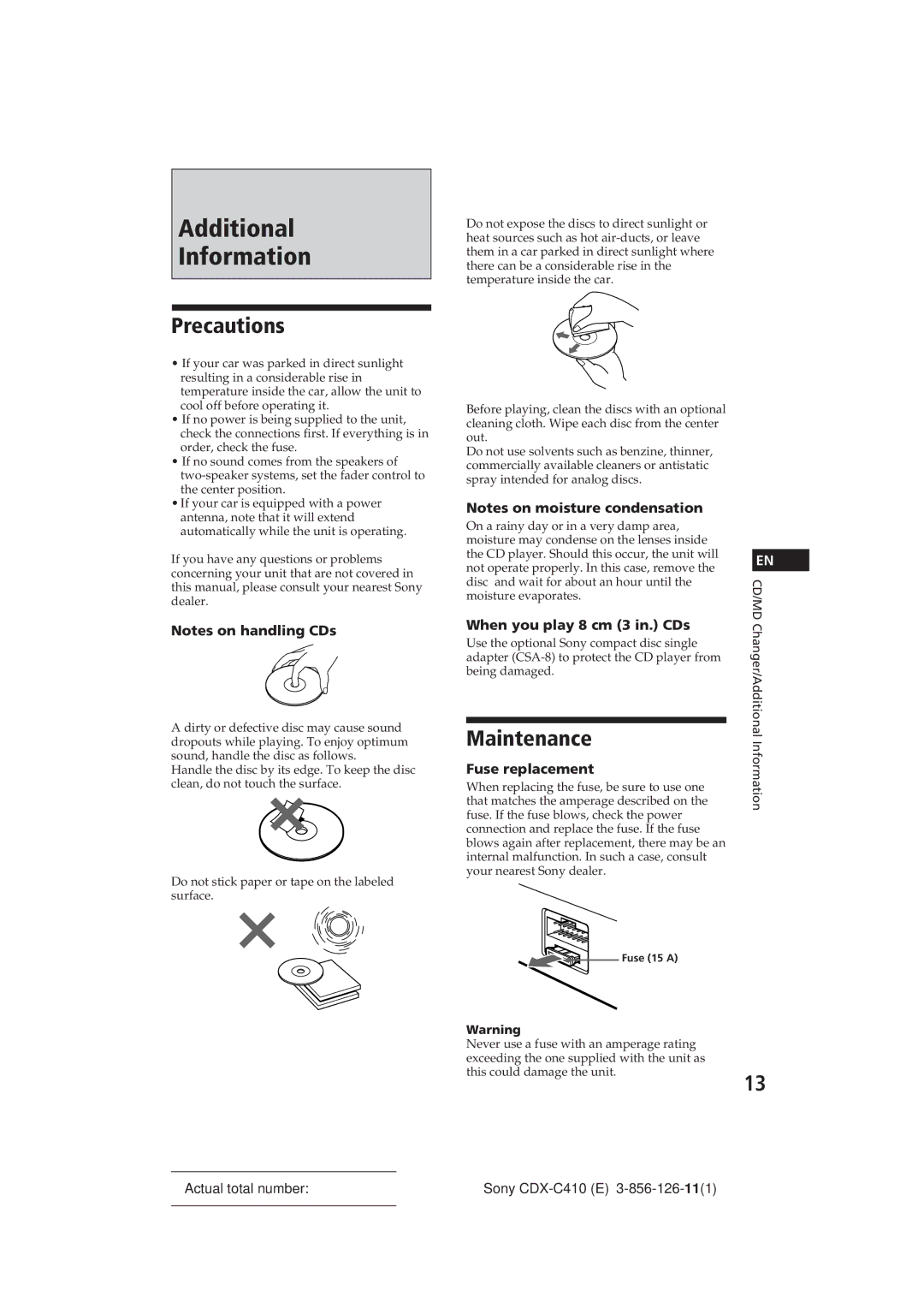 Sony CDX-C410 manual Additional Information, Precautions, Maintenance, When you play 8 cm 3 in. CDs, Fuse replacement 