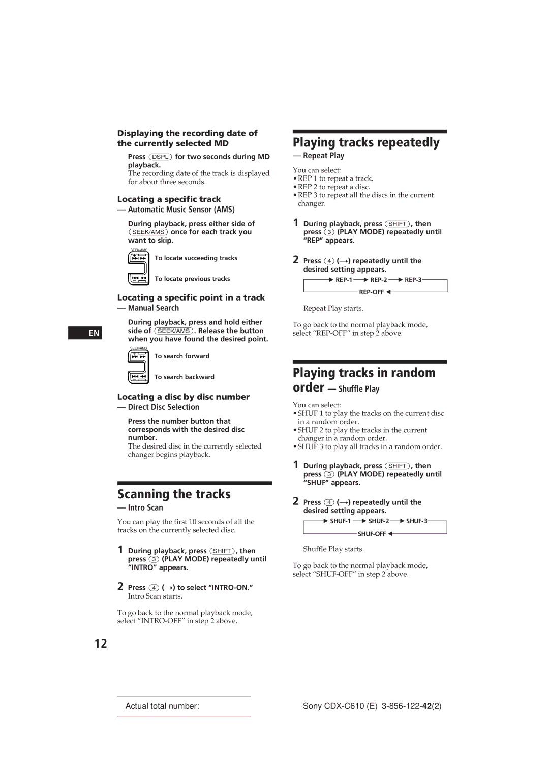 Sony CDX-C610 manual Scanning the tracks, Playing tracks repeatedly, Playing tracks in random 