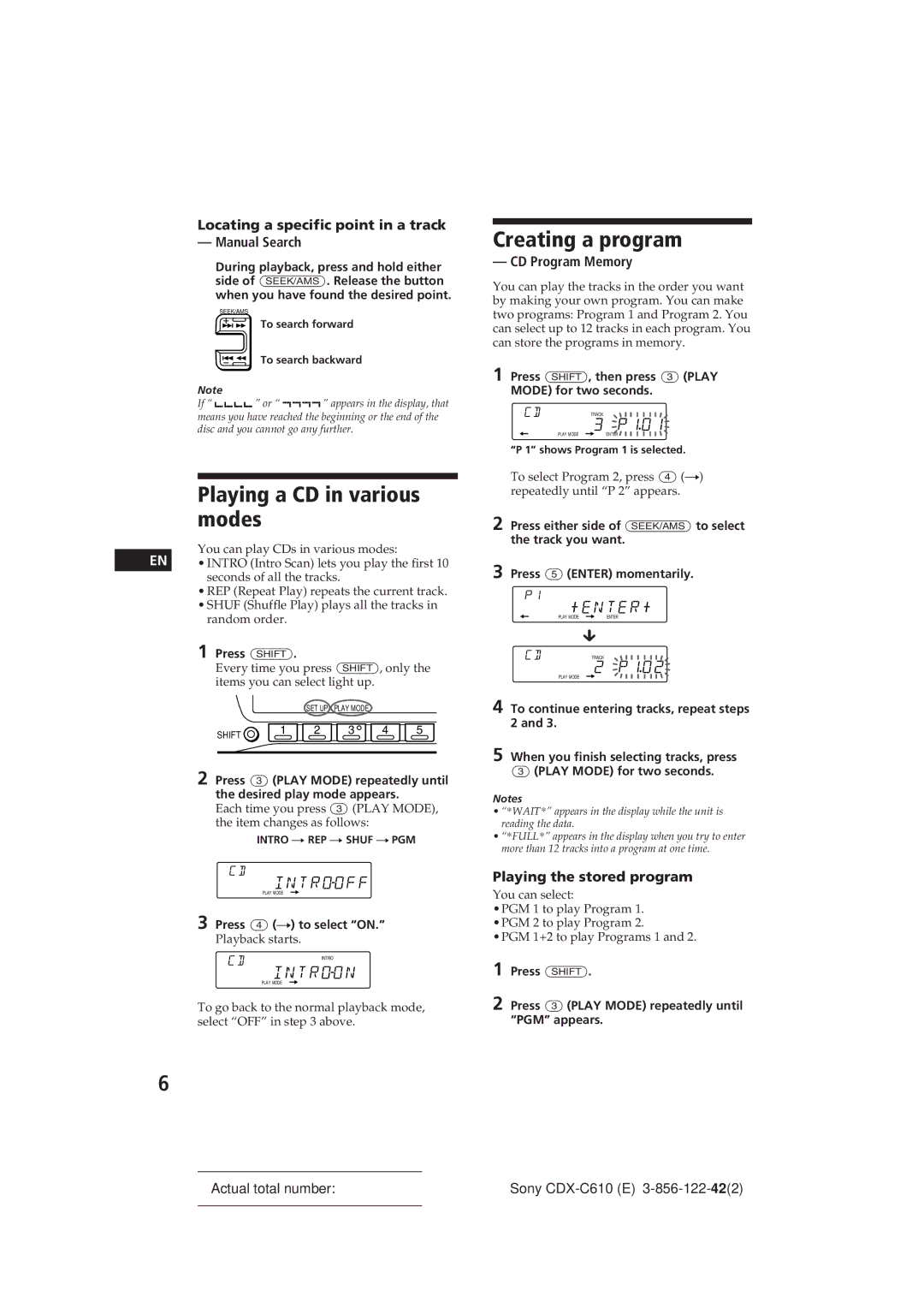 Sony CDX-C610 manual Playing a CD in various modes, Creating a program, Introoff, Introon, Enter 