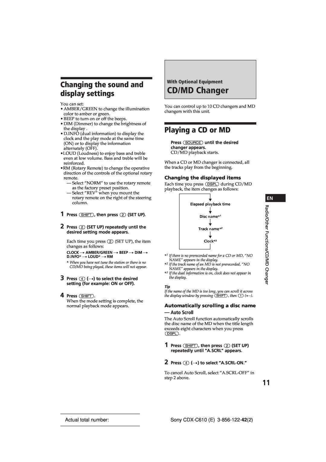 Sony CDX-C610 manual CD/MD Changer, Changing the sound and display settings, Playing a CD or MD, With Optional Equipment 