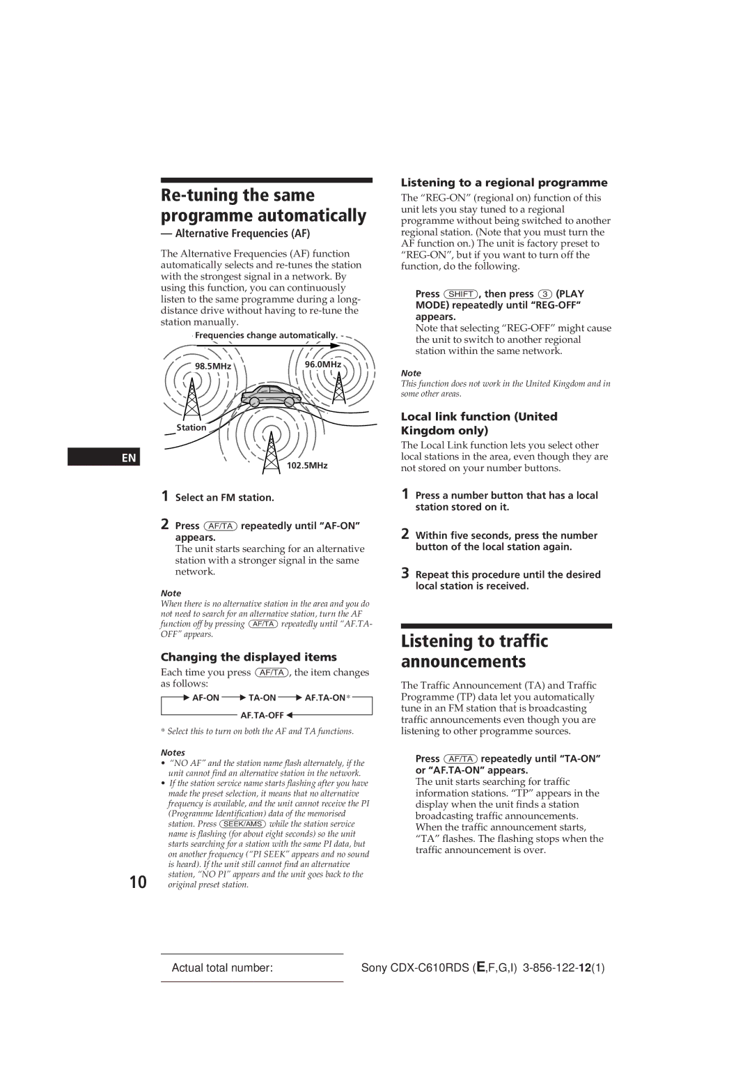 Sony CDX-C610RDS manual Listening to traffic announcements, Re-tuning the same programme automatically 