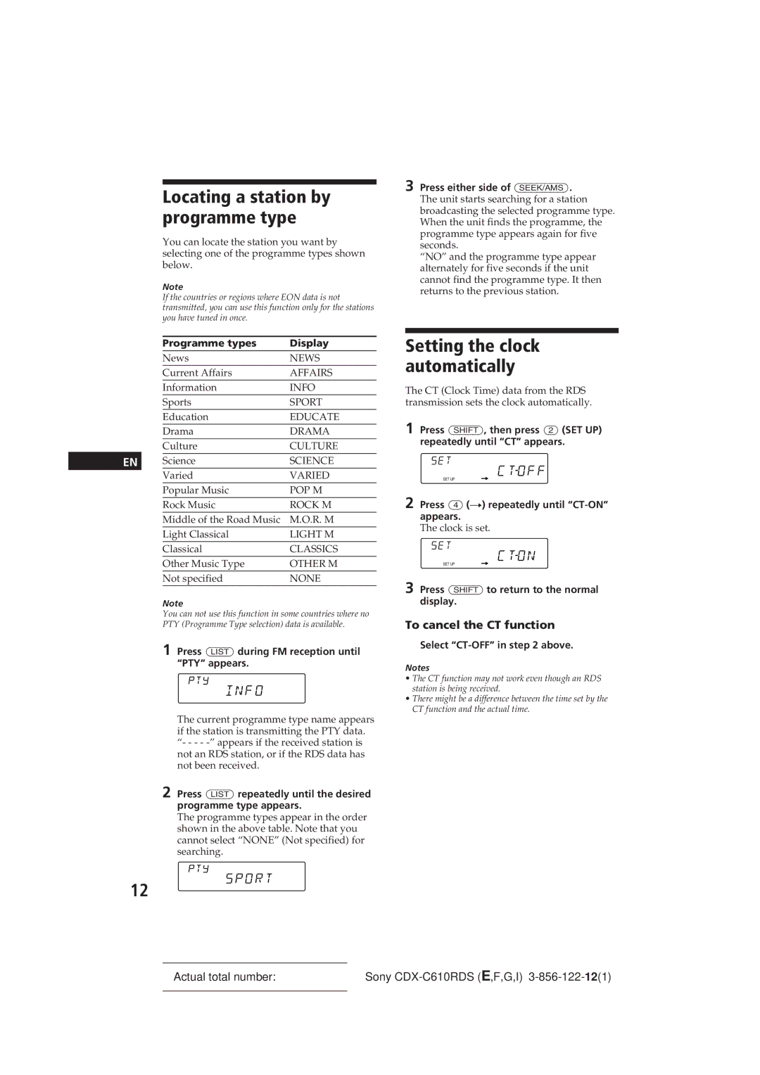 Sony CDX-C610RDS manual Locating a station by programme type, Setting the clock automatically, To cancel the CT function 