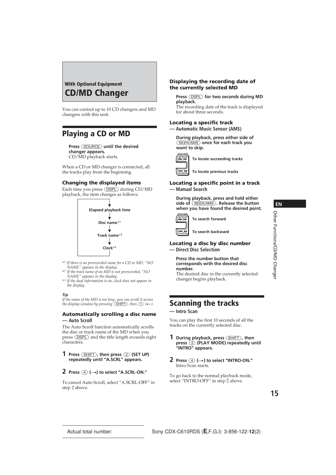 Sony CDX-C610RDS manual CD/MD Changer, Playing a CD or MD, Scanning the tracks 