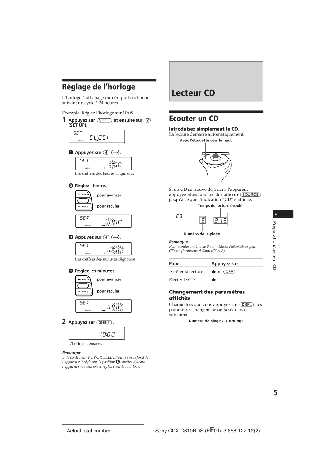 Sony CDX-C610RDS manual Lecteur CD, Réglage de l’horloge, Ecouter un CD, Changement des paramètres affichés 