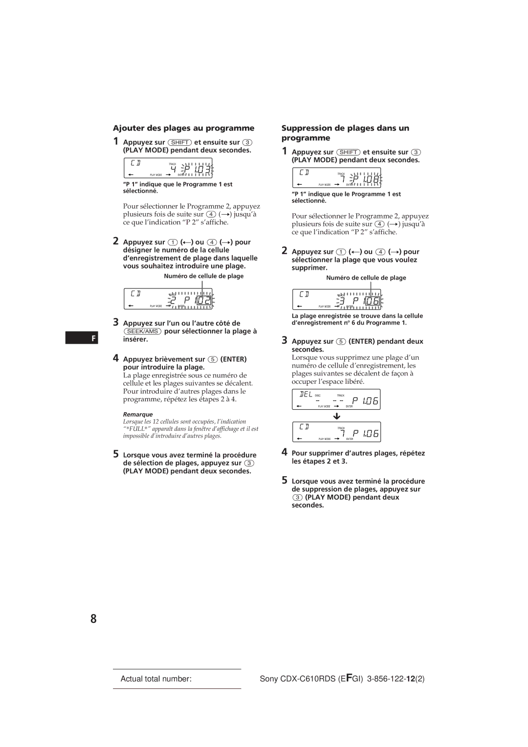 Sony CDX-C610RDS manual Ajouter des plages au programme, Suppression de plages dans un programme 