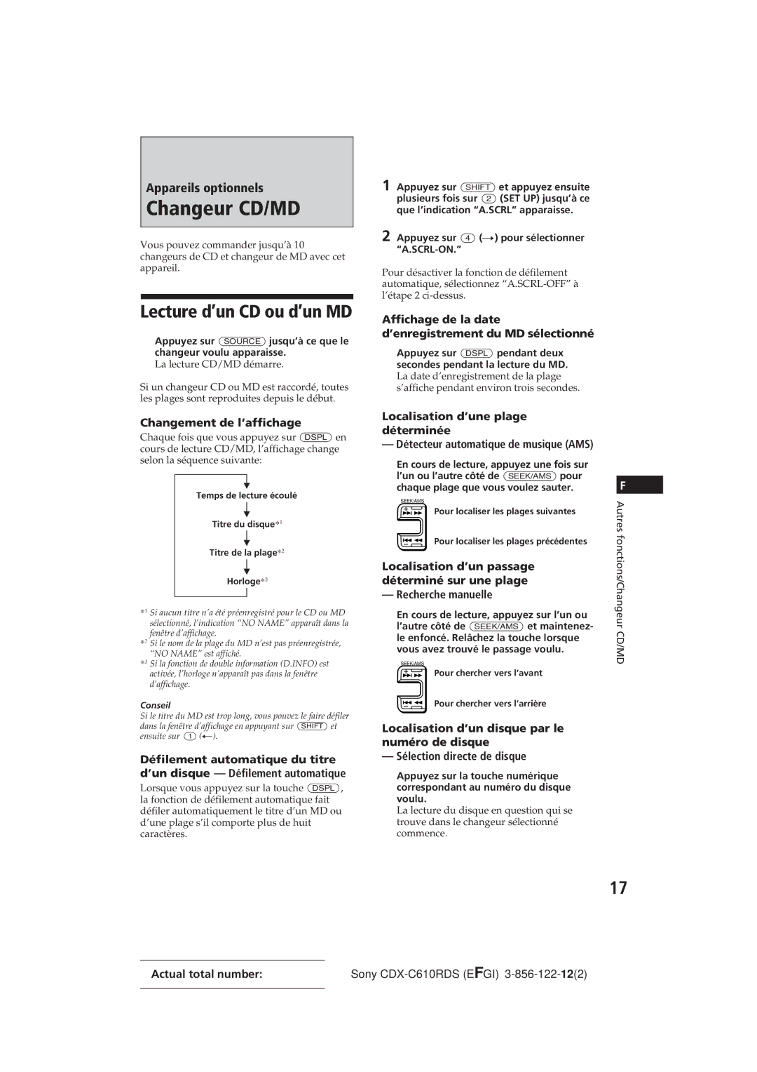 Sony CDX-C610RDS manual Changeur CD/MD, Lecture d’un CD ou d’un MD, Changement de l’affichage 