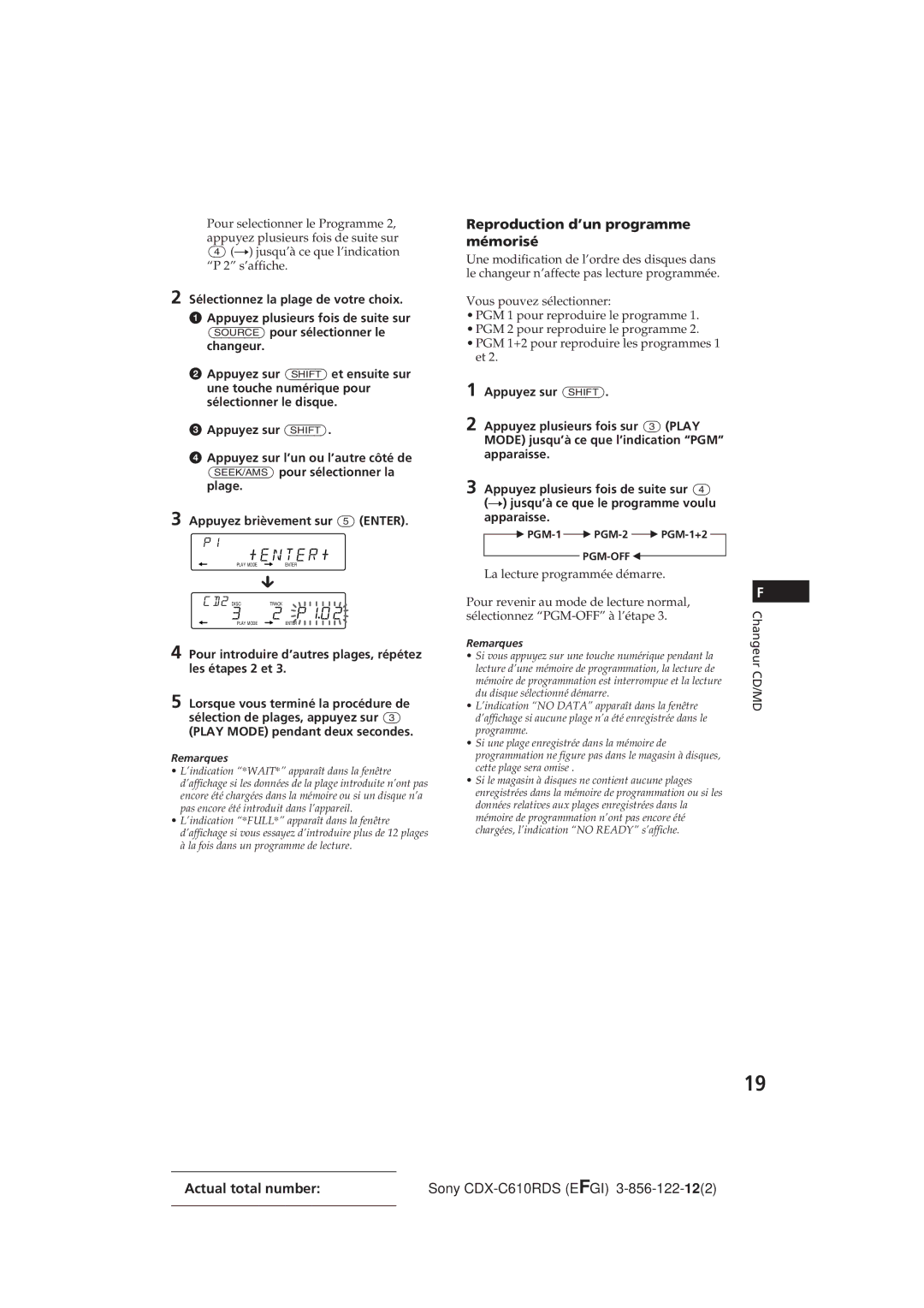 Sony CDX-C610RDS manual Reproduction d’un programme mémorisé, Pour introduire d’autres plages, répétez les étapes 2 et 