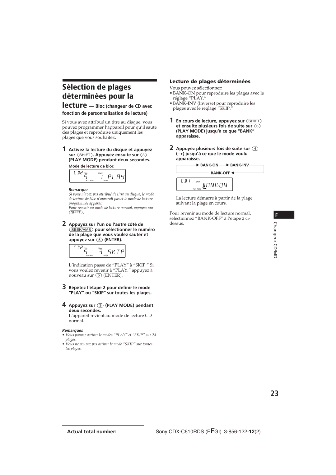 Sony CDX-C610RDS manual Sélection de plages déterminées pour la, Lecture de plages déterminées 