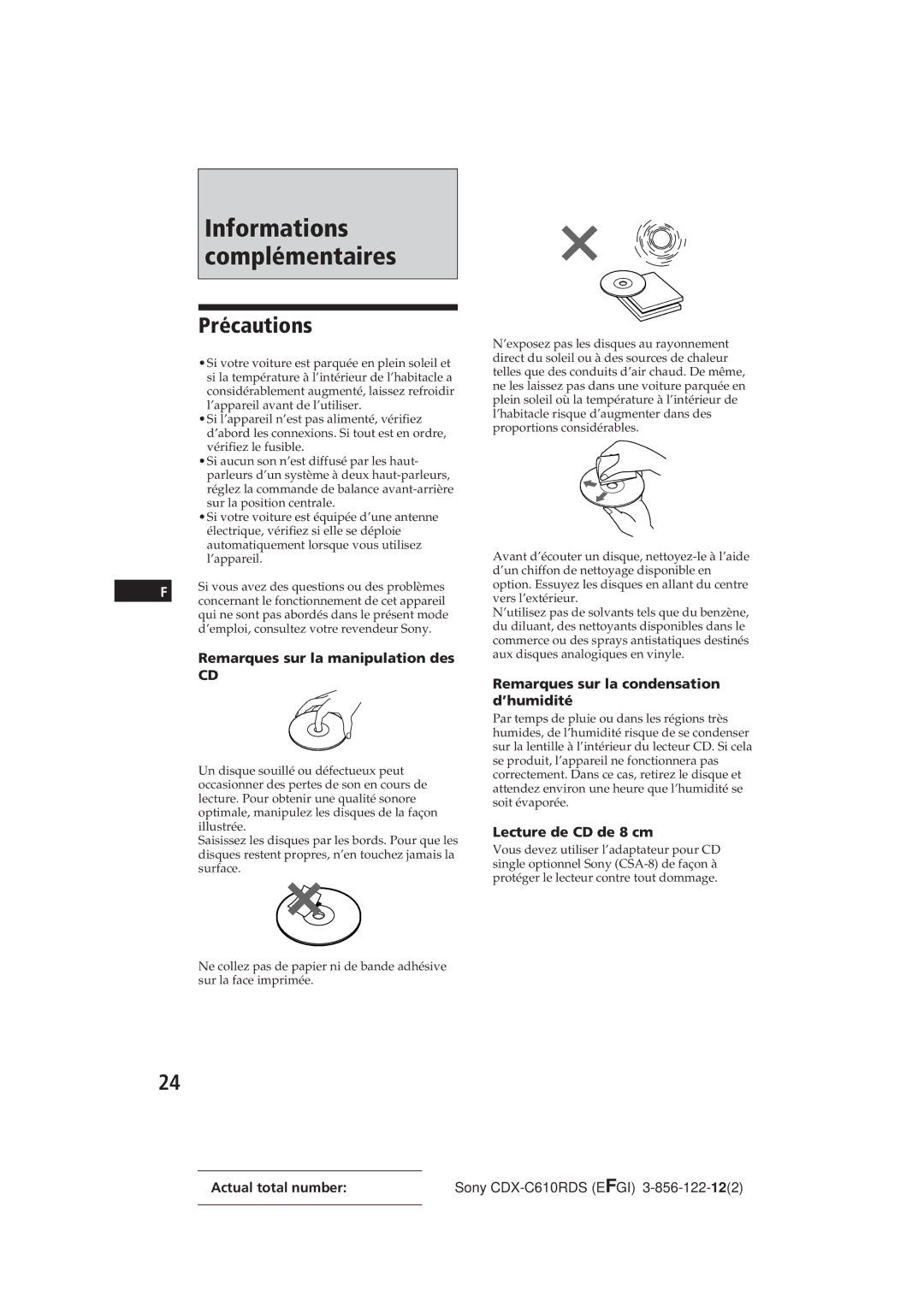 Sony CDX-C610RDS manual Précautions, Remarques sur la manipulation des, Remarques sur la condensation d’humidité 