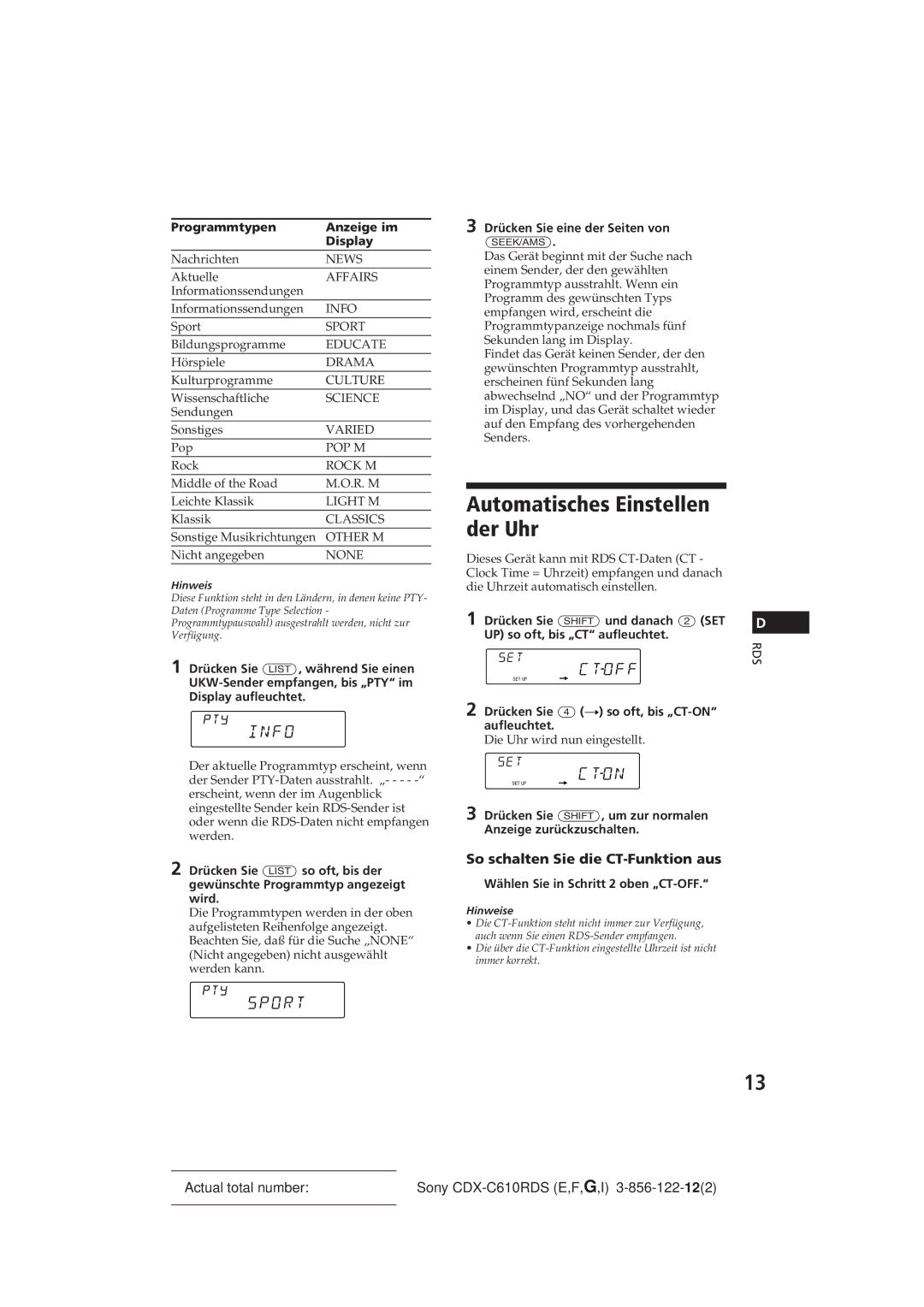 Sony CDX-C610RDS manual Automatisches Einstellen der Uhr, So schalten Sie die CT-Funktion aus 