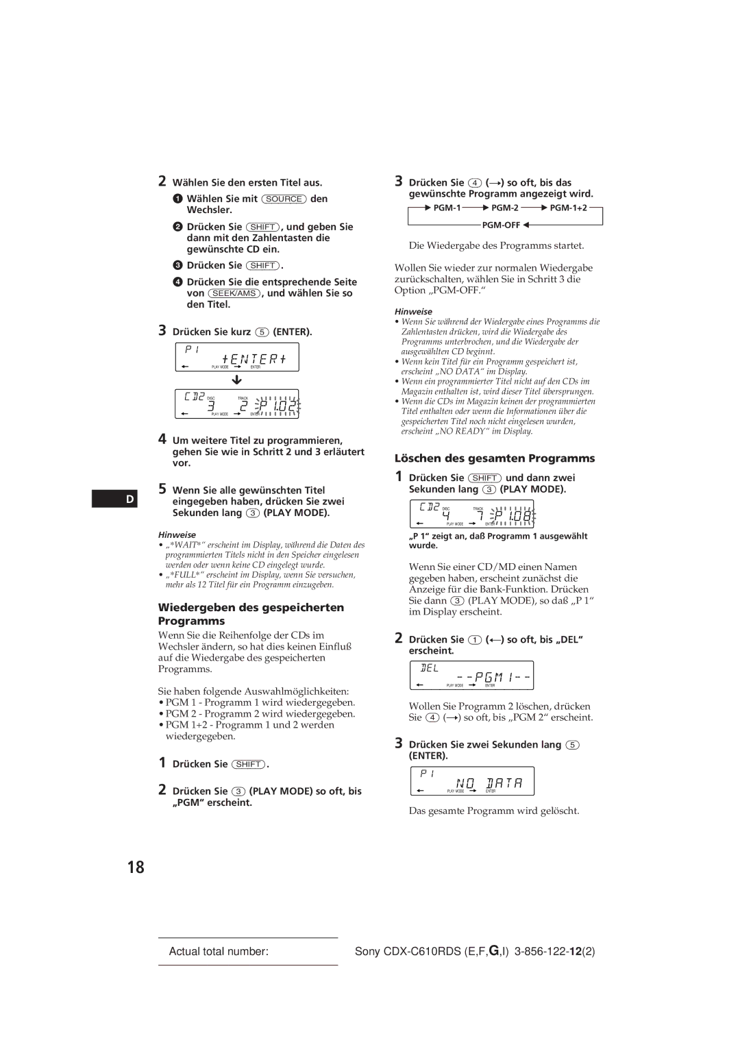 Sony CDX-C610RDS manual Eingegeben haben, drücken Sie zwei Sekunden lang 3 Play Mode 