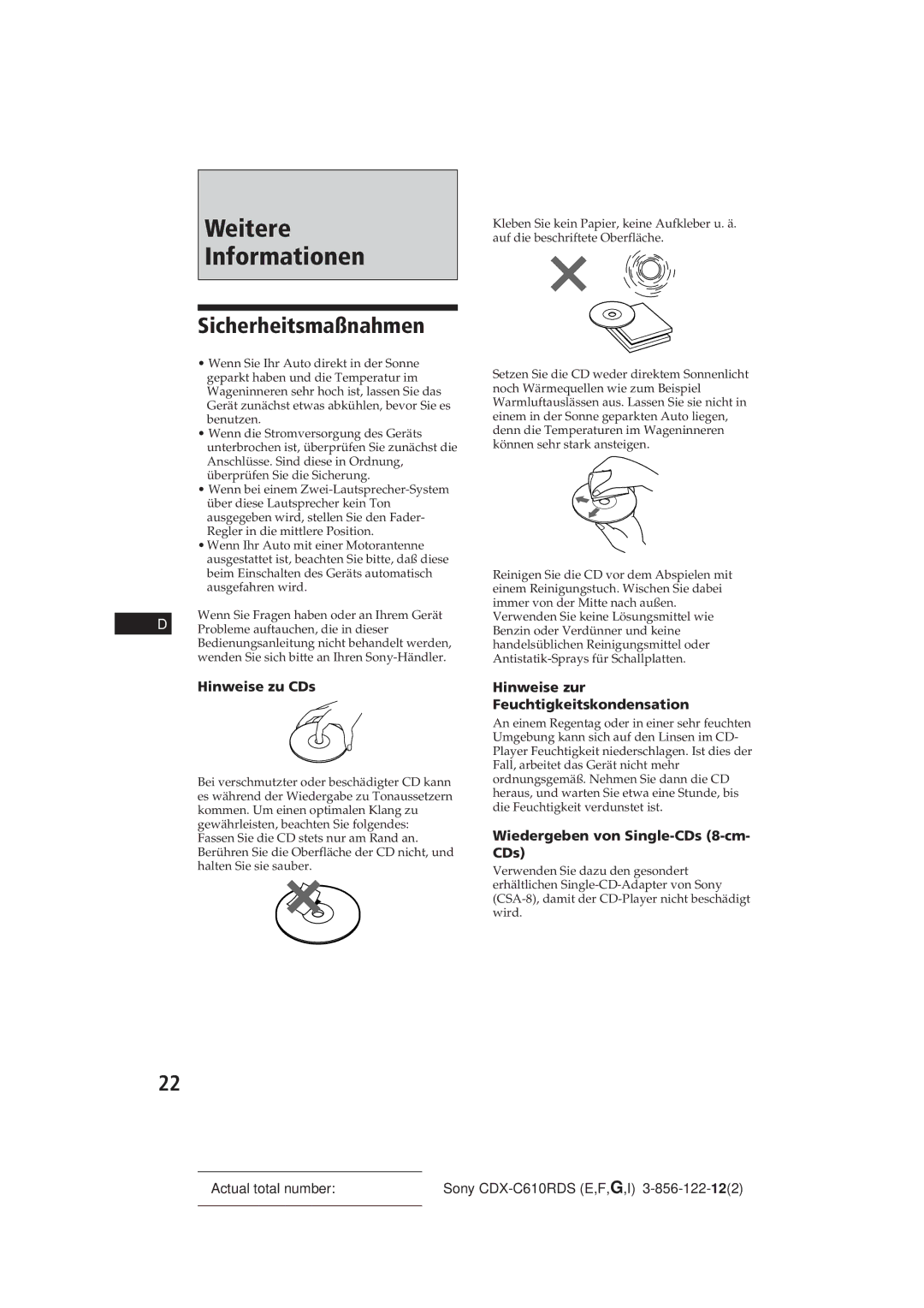 Sony CDX-C610RDS Weitere Informationen, Sicherheitsmaßnahmen, Hinweise zu CDs, Hinweise zur Feuchtigkeitskondensation 