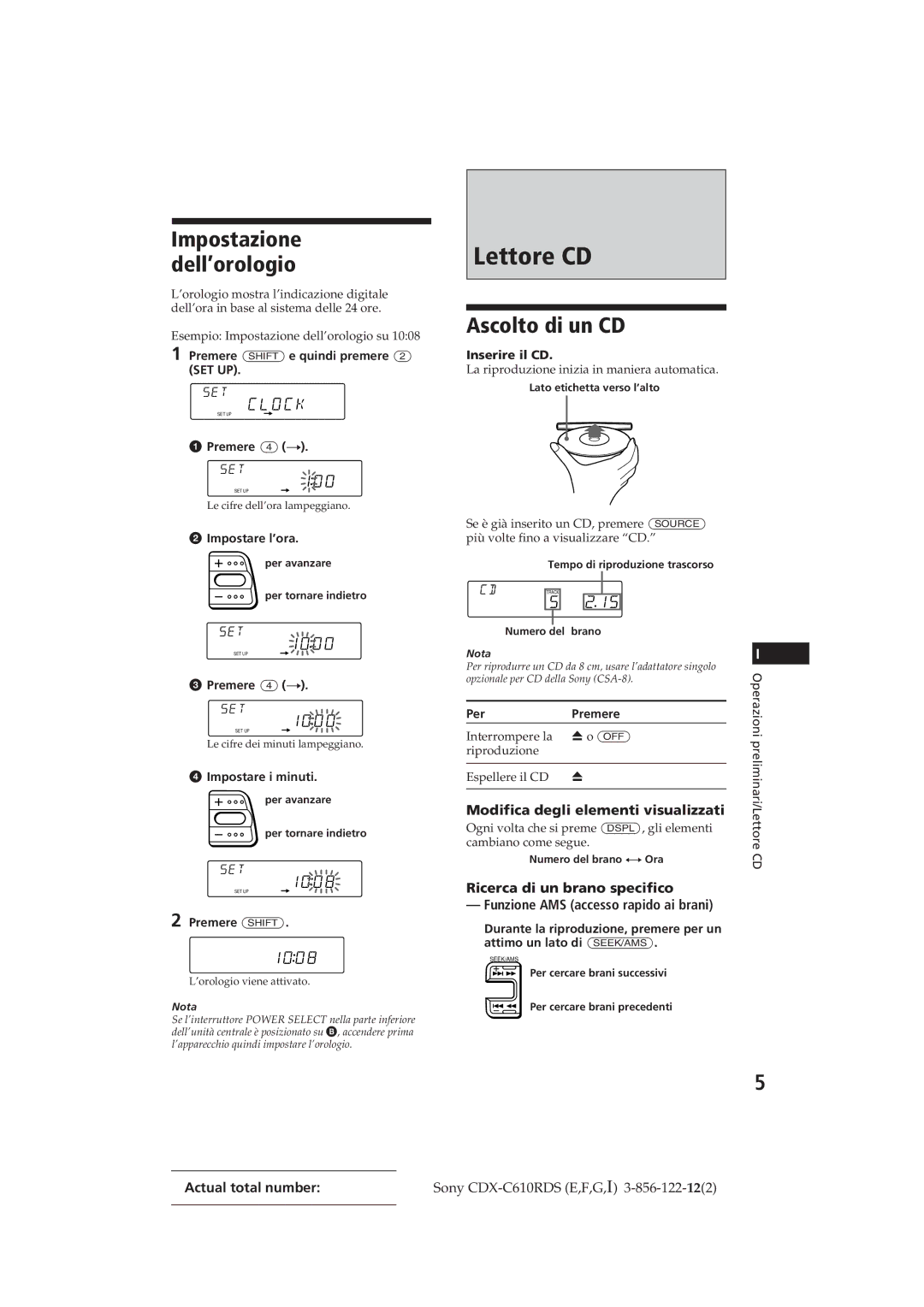 Sony CDX-C610RDS manual Lettore CD, Ascolto di un CD, Impostazione dell’orologio, Modifica degli elementi visualizzati 