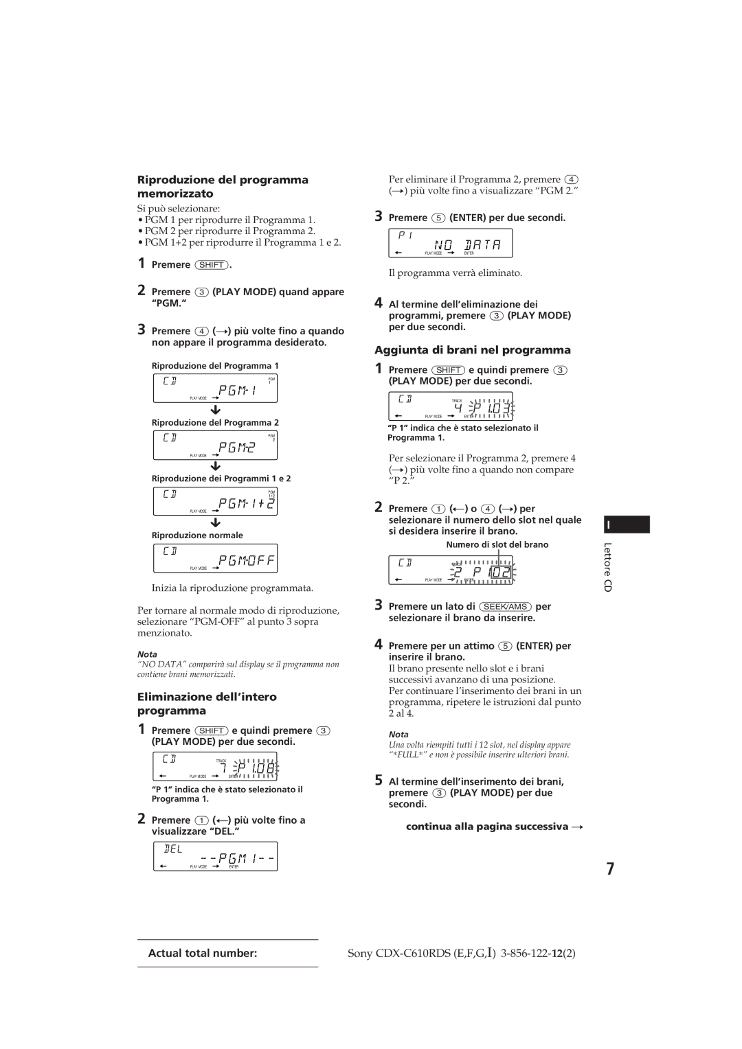 Sony CDX-C610RDS manual Riproduzione del programma memorizzato, Eliminazione dell’intero programma 