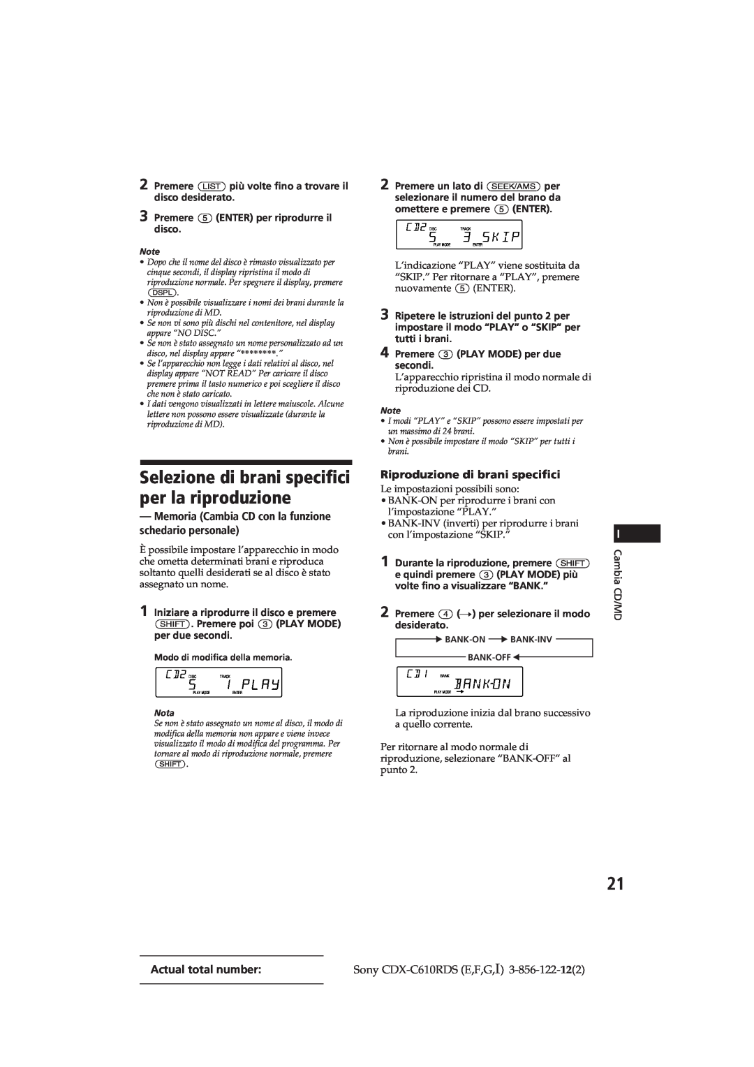 Sony CDX-C610RDS manual Selezione di brani specifici per la riproduzione, Riproduzione di brani specifici, Skip, Bankon 
