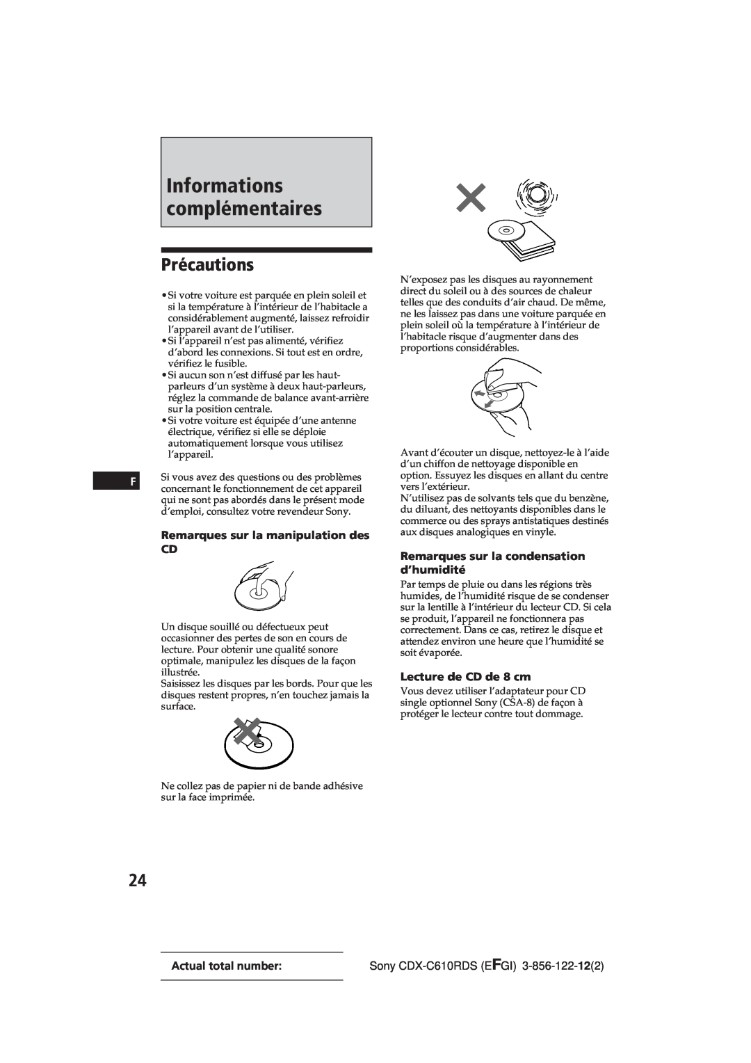 Sony CDX-C610RDS manual Précautions, Remarques sur la manipulation des CD, Remarques sur la condensation d’humidité 