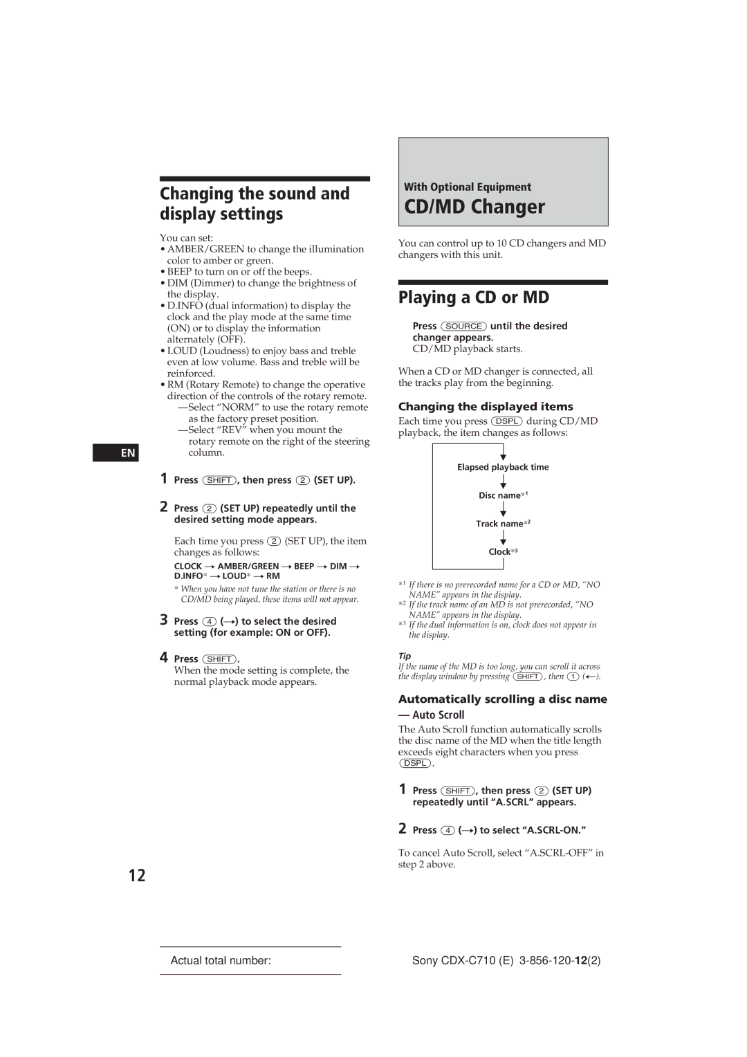 Sony CDX-C710 manual CD/MD Changer, Changing the sound and display settings, Playing a CD or MD, With Optional Equipment 