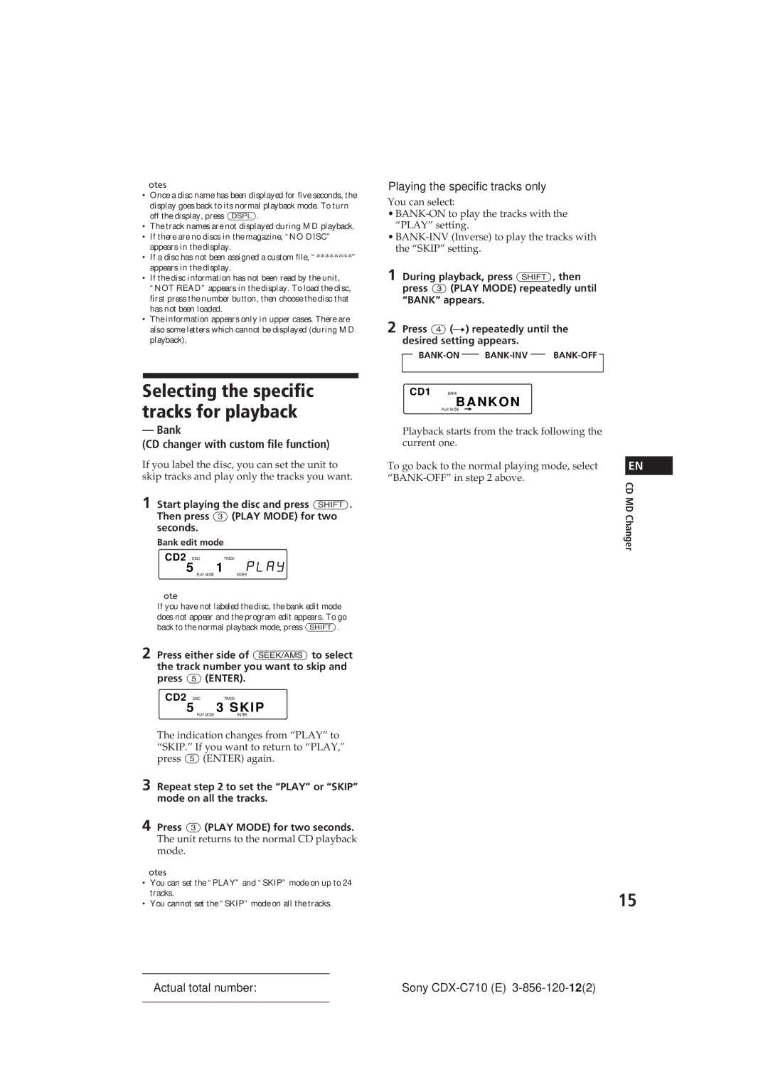 Sony CDX-C710 manual Skip, Bankon, Bank CD changer with custom file function, Playing the specific tracks only 