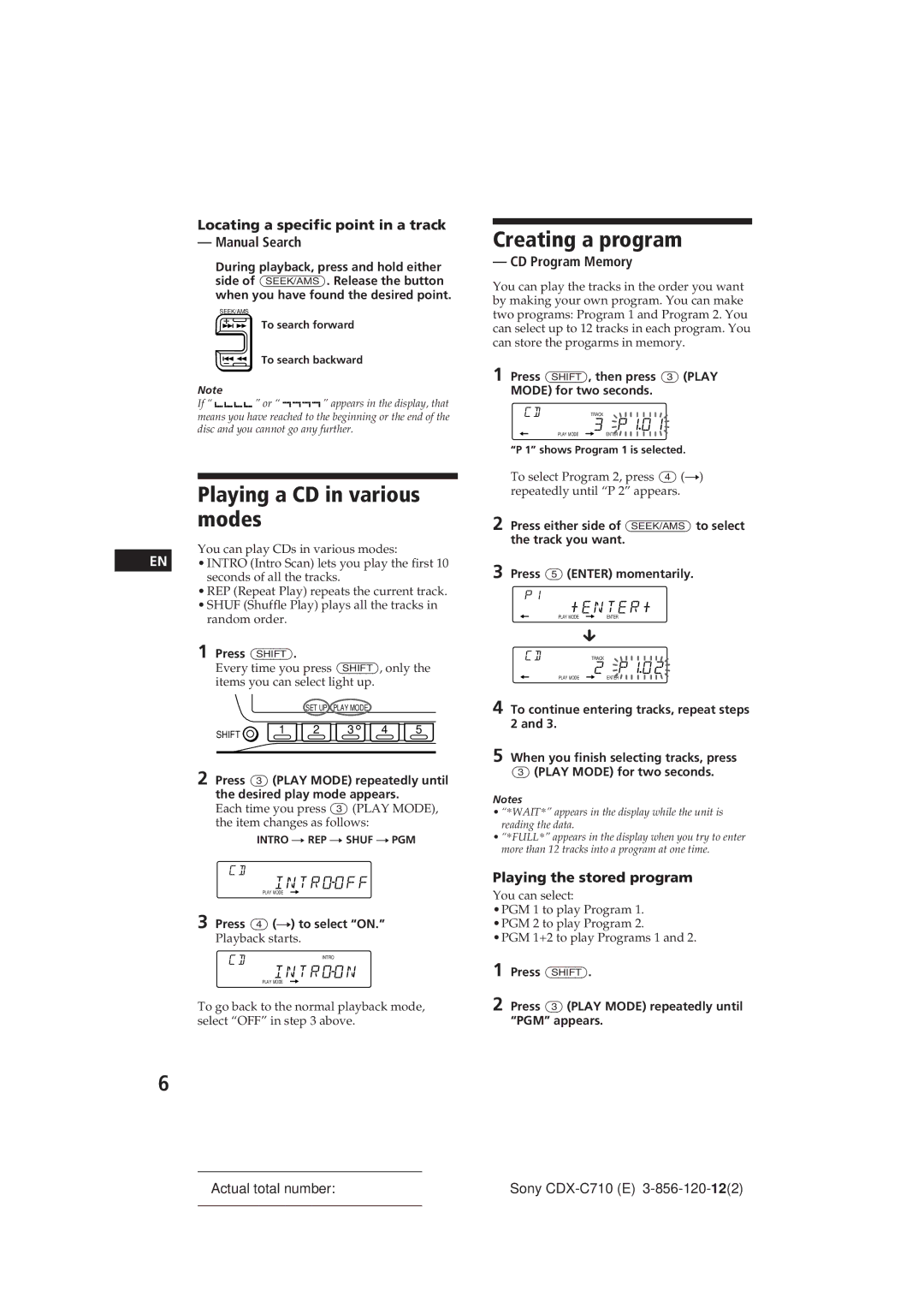 Sony CDX-C710 manual Playing a CD in various modes, Creating a program, Introoff, Introon, Enter 