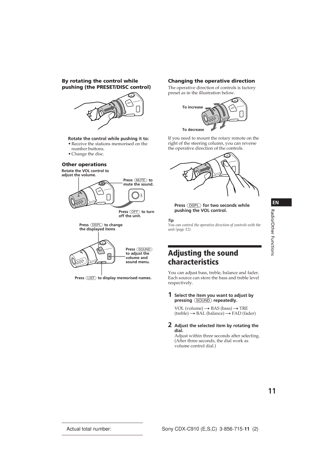 Sony CDX-C910 manual Adjusting the sound characteristics, Other operations, Changing the operative direction 