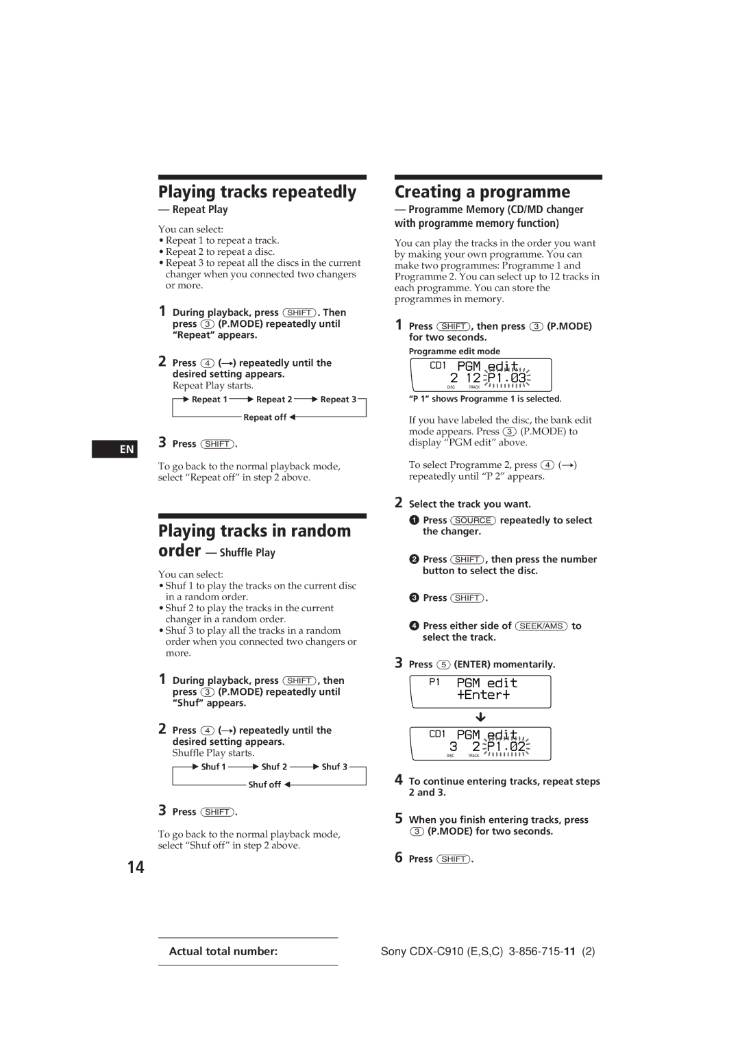 Sony CDX-C910 Playing tracks repeatedly, Playing tracks in random, Repeat Play, Order Shuffle Play, Actual total number 