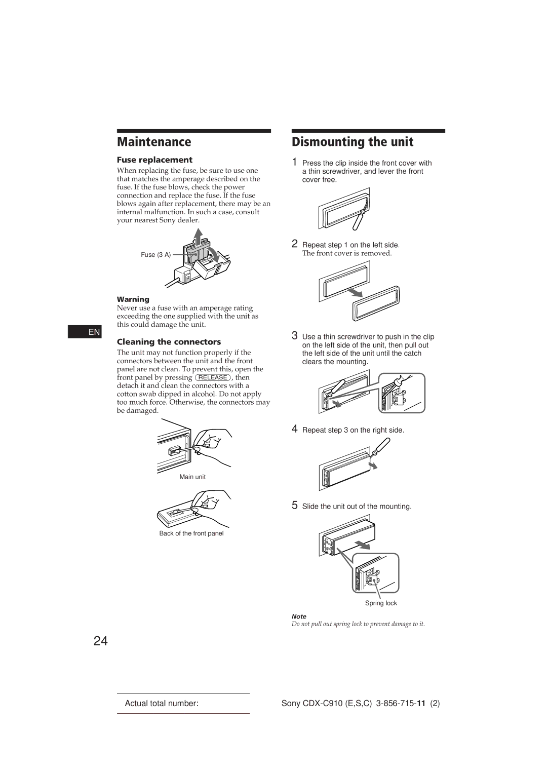 Sony CDX-C910 manual Maintenance, Dismounting the unit, Fuse replacement, Cleaning the connectors, Front cover is removed 