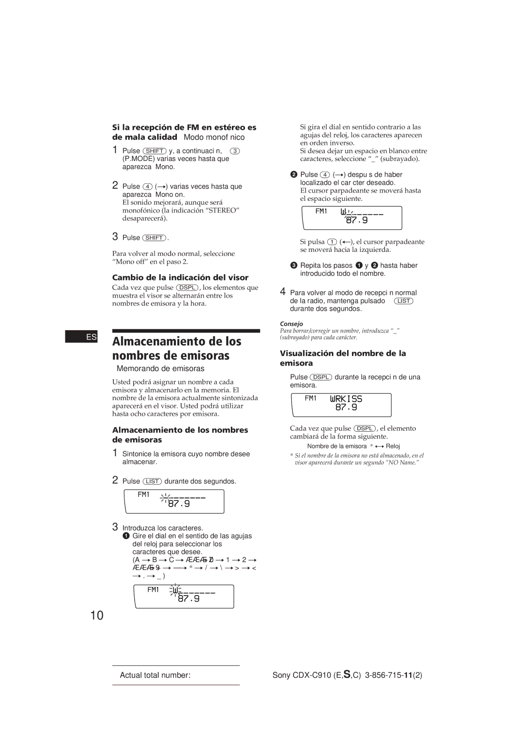 Sony CDX-C910 manual Almacenamiento de los, Nombres de emisoras, FM1 W 87.9 