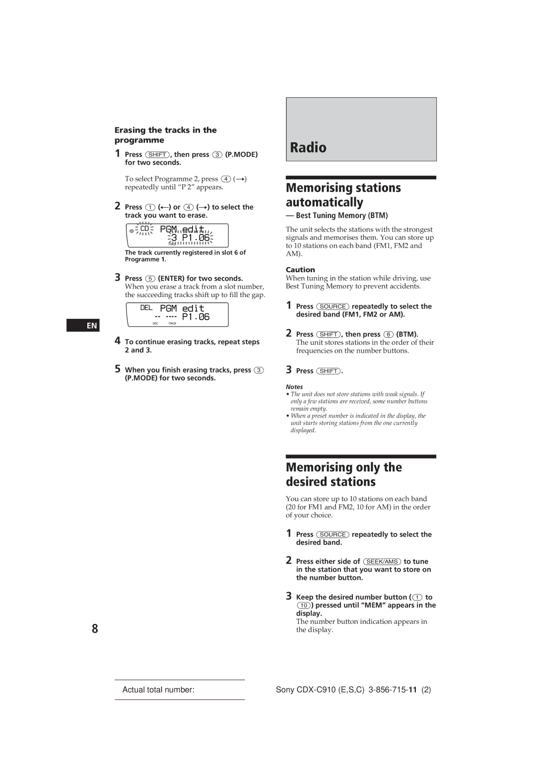 Sony CDX-C910 manual Radio, Memorising only, Desired stations, Memorising stations automatically 