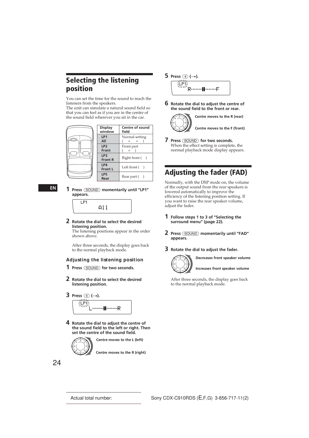 Sony CDX-C910RDS Selecting the listening position, Adjusting the fader FAD, All, Adjusting the listening position 