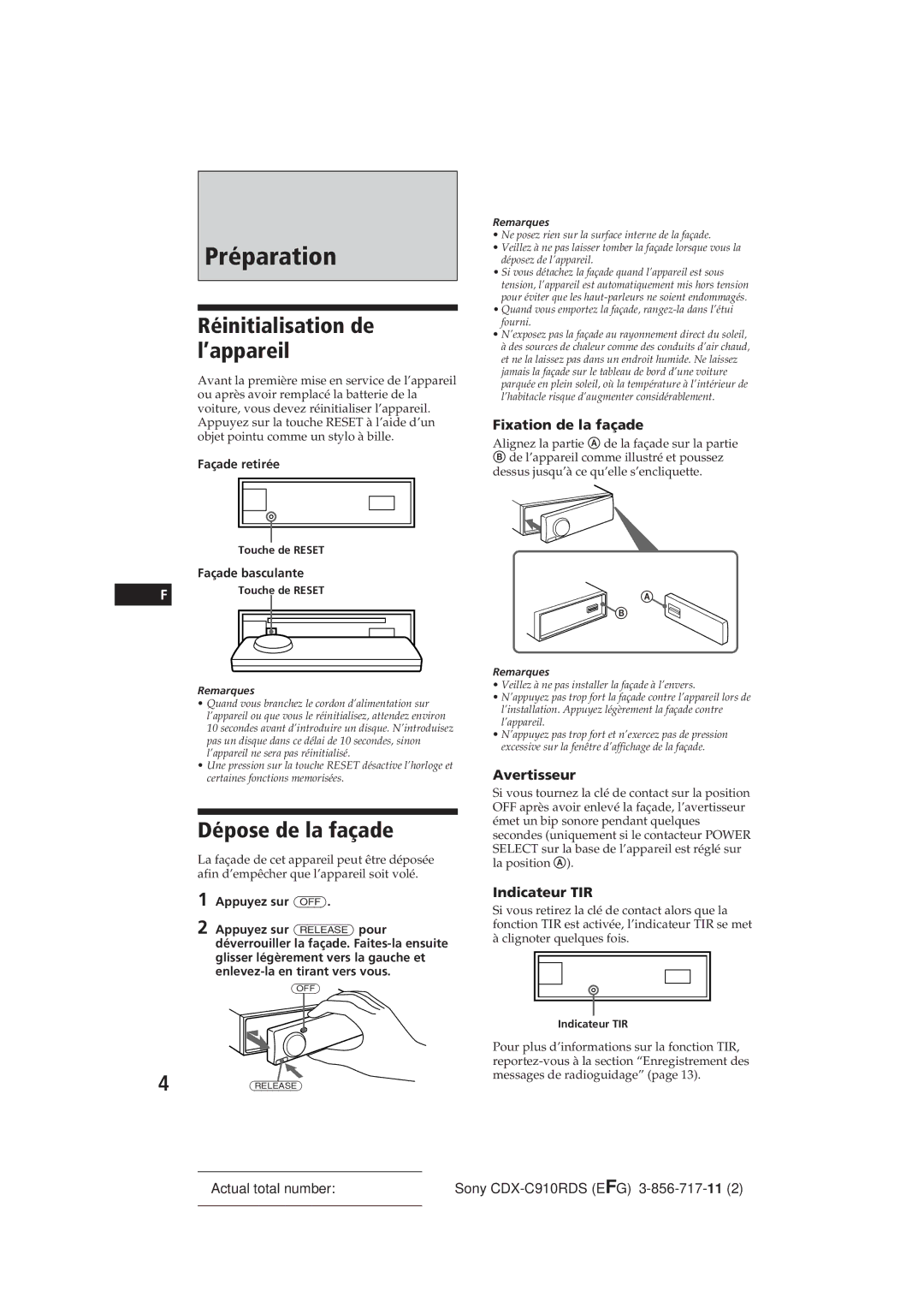 Sony CDX-C910RDS operating instructions Préparation, Réinitialisation de l’appareil, Dépose de la façade 