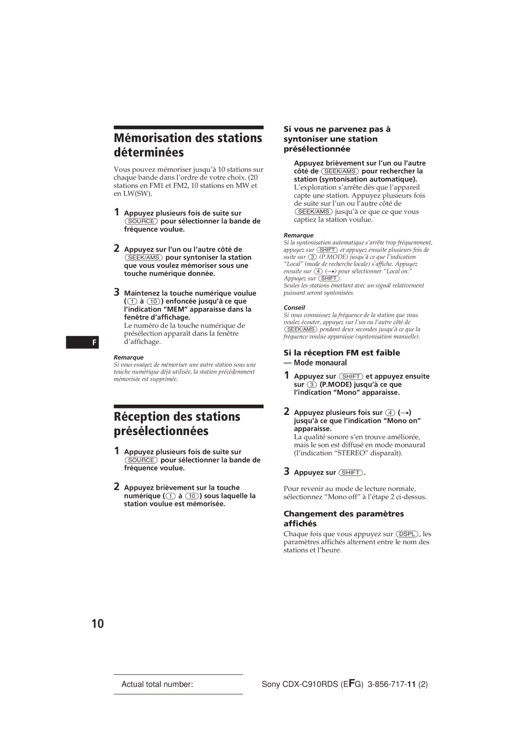 Sony CDX-C910RDS operating instructions Mémorisation des stations déterminées, Réception des stations présélectionnées 